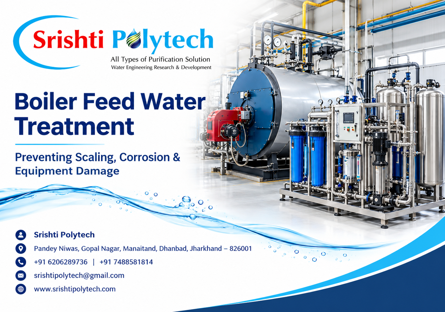 Boiler Feed Water Treatment: Preventing Scaling, Corrosion and Equipment Damage | Industrial Water Treatment Blog - Srishti Polytech