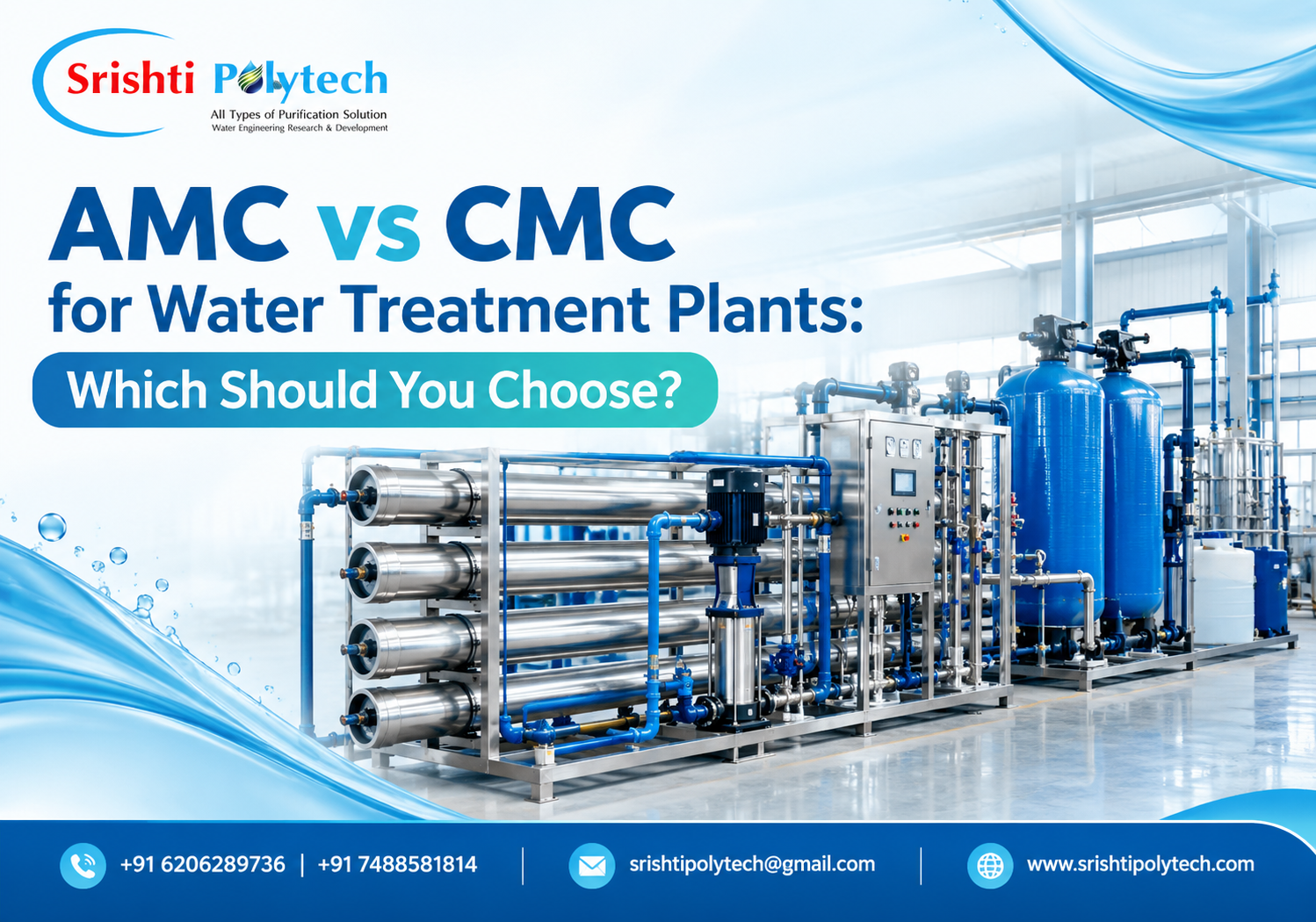 AMC vs CMC for Water Treatment Plants: Which Should You Choose? | Industrial Water Treatment Blog - Srishti Polytech